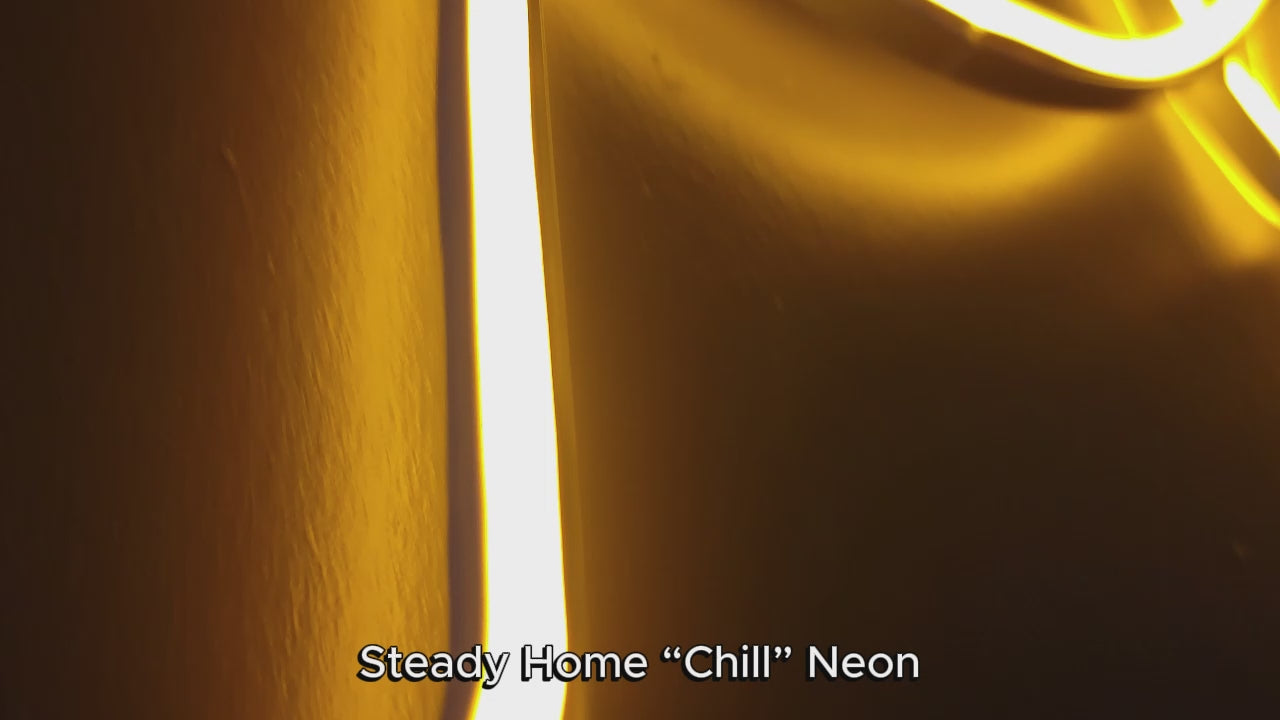 "Chill" neon decor